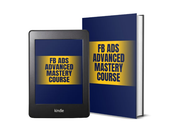 Meta Ads Advanced Mastery – A Practical Guide to High-Performing Campaigns (Copy)2